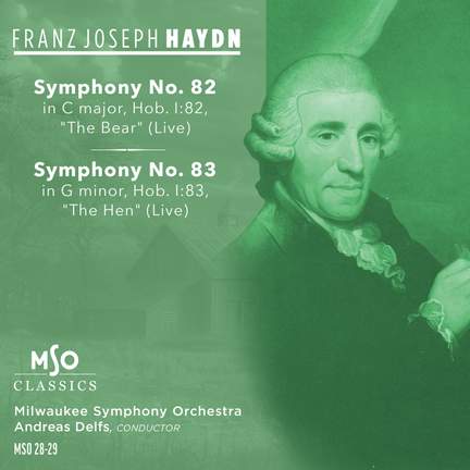 Haydn: Symphonies Nos. 82 & 83 (Live)