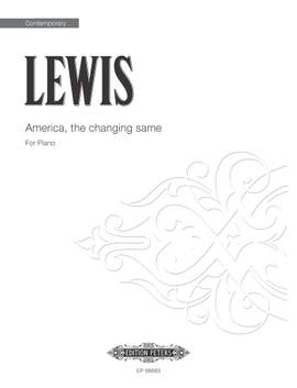 George Lewis: America, the changing same