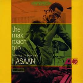 The Max Roach Trio