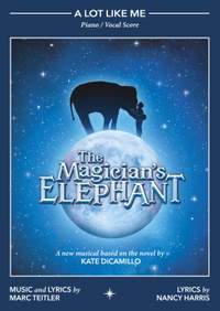 Marc Teitler: A Lot Like Me (from 'The Magician's Elephant')