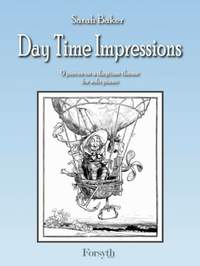 Baker: Day Time Impressions