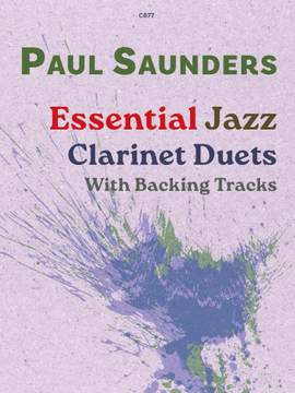 Saunders, Paul: Essential Jazz Clarinet Duets
