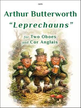 Butterworth, Arthur: Leprechauns for 2 Oboes and Cor Anglais