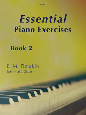 Timakin, E M: Essential Piano Exercises, Book 2