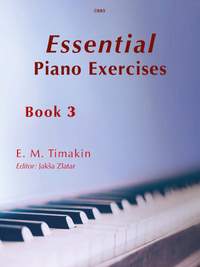 Timakin, E M: Essential Piano Exercises, Book 3