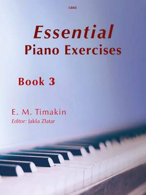 Timakin, E M: Essential Piano Exercises, Book 3