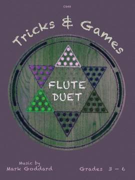 Goddard, Mark: Tricks and Games for Flute Duet