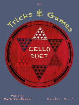 Goddard, Mark: Tricks and Games for Cello Duet