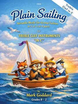 Goddard, Mark: Plain Sailing – Treble Clef Book