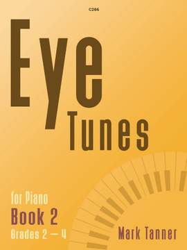 Mark Tanner: Eye Tunes for Piano, Book 2