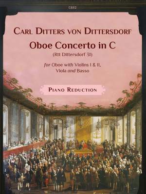 Dittersdorf, Carl Ditters von: Oboe Concerto in C (Rtt 31). Oboe & Piano Reduction