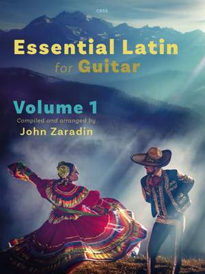 Zaradin, John: Essential Latin Collection for Guitar, Volume 1