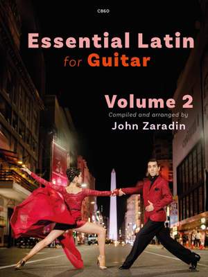 Zaradin, John: Essential Latin Collection for Guitar, Volume 2