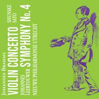 Brahms: Violin Concerto / Symphony No. 4