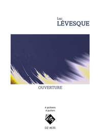 Luc Lévesque: Ouverture