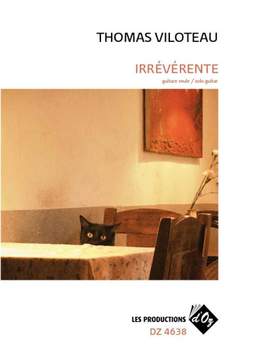 Thomas Viloteau: Irrévérente