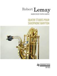 Robert Lemay: Quatre études pour saxophone baryton