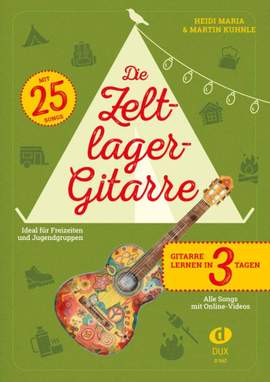 Heidi Maria Kuhnle_Martin Kuhnle: Die Zeltlager-Gitarre