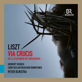 Liszt: Via crucis (Die 14 Stationen des Kreuzwegs/The 14 Stations of the Cross)