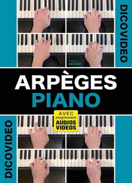 Frédéric Dautigny: DicoVidéo - Arpèges Piano