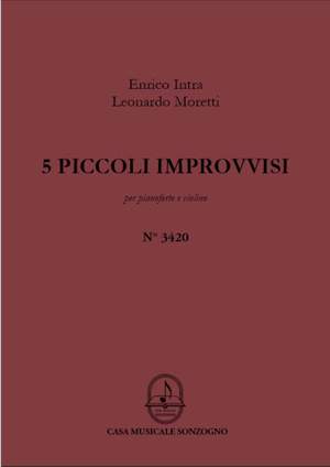 Enrico Intra_Leonardo Moretti: 5 Piccoli Improvvisi