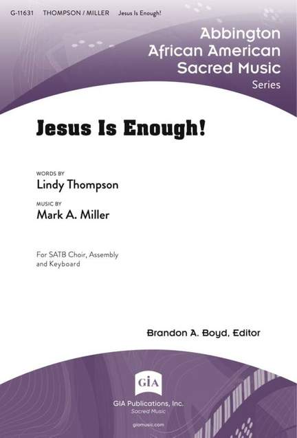 Mark A. Miller: Jesus Is Enough!