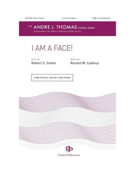 Robert Cohen: I Am A Face!