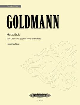 Goldmann, Friedrich: Herzstuck (performing score)