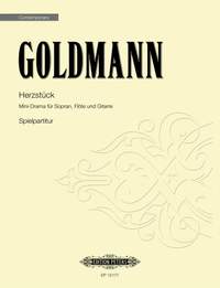 Goldmann, Friedrich: Herzstuck (performing score)