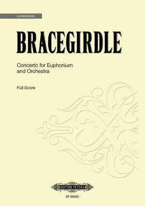 Bracegirdle, Lee: Concerto for Euphonium and Orchestra