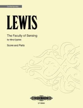 Lewis, George: The Faculty of Sensing (score & parts)