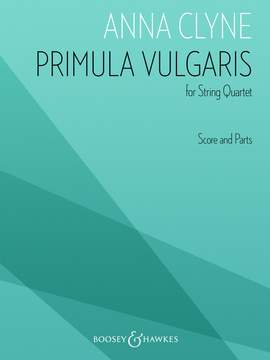 Clyne, Anna: Primula Vulgaris (String Quartet) - Digital Sheet Music