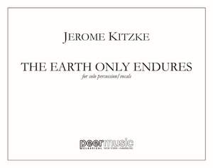 Jerome Kitzke: The Earth Only Endures