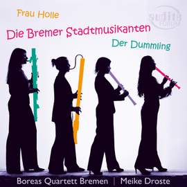 Die Bremer Stadtmusikanten - Der Dummling - Frau Holle