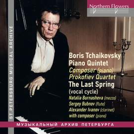 Boris Tchaikovsky: Piano Quintet & The Last Spring
