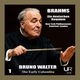 Bruno Walter conducts Ein deutsches Requiem