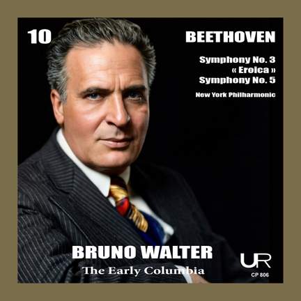 WALTER conducts BEETHOVEN: SYMPHONIES