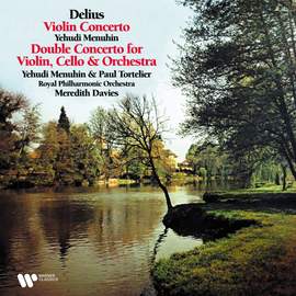 Delius: Violin Concerto & Double Concerto for Violin and Cello