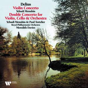 Delius: Violin Concerto & Double Concerto for Violin and Cello