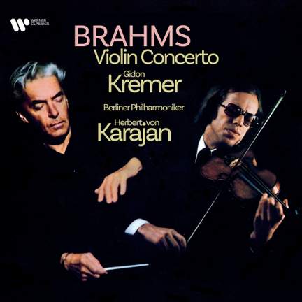 Brahms: Violin Concerto in D Major, Op. 77