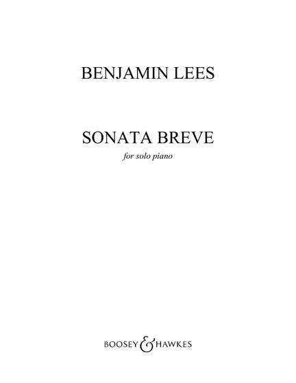Lees, Benjamin: Sonata Breve