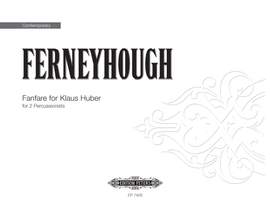 Brian Ferneyhough: Fanfare For Klaus Huber