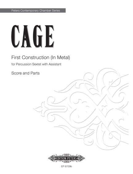 John Cage: First Construction (In Metal)