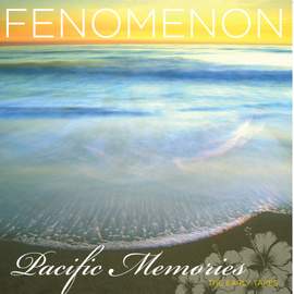 Pacific Memories Early Tapes