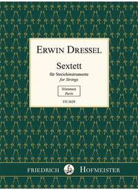 Erwin Dressel: Sextett für Streichinstrumente in einem Satz
