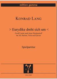Konrad Lang: Eurydike dreht sich um