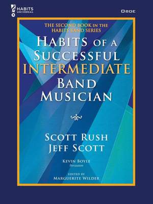 Scott Rush_Jeff Scott: Habits of a Successful Intermediate Band Musician