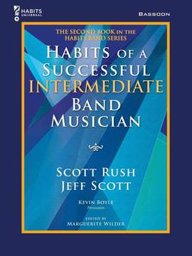 Scott Rush_Jeff Scott: Habits of a Successful Intermediate Band Musician