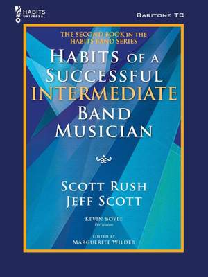 Scott Rush_Jeff Scott: Habits of a Successful Intermediate Band Musician