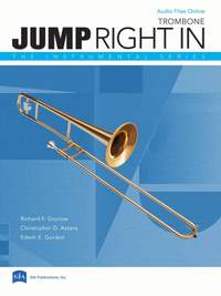 Richard F. Grunow_Christopher D. Azzara: Jump Right In (Third Edition) - Trombone